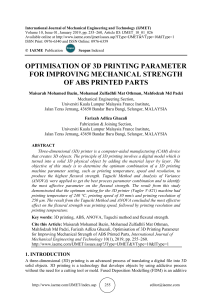 OPTIMISATION OF 3D PRINTING PARAMETER FOR IMPROVING MECHANICAL STRENGTH OF ABS PRINTED PARTS