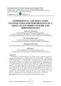 EXPERIMENTAL AND SIMULATION INVESTIGATION FOR PERFORMANCE OF A SMALL-SCALE MODEL OF BARE AND SHROUDED HAWT 