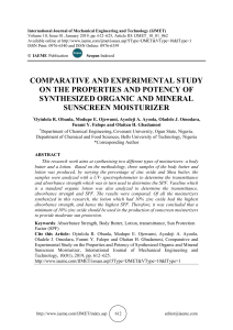COMPARATIVE AND EXPERIMENTAL STUDY ON THE PROPERTIES AND POTENCY OF SYNTHESIZED ORGANIC AND MINERAL SUNSCREEN MOISTURIZER 