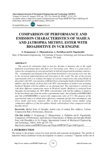 COMPARISON OF PERFORMANCE AND EMISSION CHARACTERISTICS OF MAHUA AND JATROPHA METHYL ESTER WITH BIOADDITIVE IN VCR ENGINE