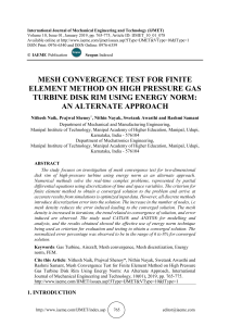 MESH CONVERGENCE TEST FOR FINITE ELEMENT METHOD ON HIGH PRESSURE GAS TURBINE DISK RIM USING ENERGY NORM: AN ALTERNATE APPROACH
