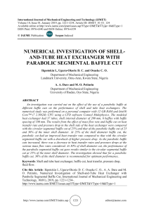 NUMERICAL INVESTIGATION OF SHELL-AND-TUBE HEAT EXCHANGER WITH PARABOLIC SEGMENTAL BAFFLE CUT