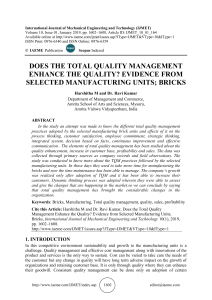 DOES THE TOTAL QUALITY MANAGEMENT ENHANCE THE QUALITY? EVIDENCE FROM SELECTED MANUFACTURING UNITS; BRICKS