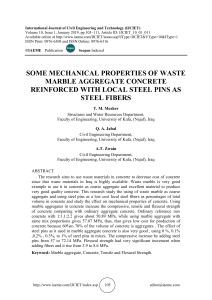 SOME MECHANICAL PROPERTIES OF WASTE MARBLE AGGREGATE CONCRETE REINFORCED WITH LOCAL STEEL PINS AS STEEL FIBERS