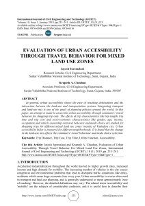 EVALUATION OF URBAN ACCESSIBILITY THROUGH TRAVEL BEHAVIOR FOR MIXED LAND USE ZONES 