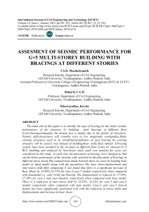 ASSESMENT OF SEISMIC PERFORMANCE FOR G+5 MULTI-STOREY BUILDING WITH BRACINGS AT DIFFERENT STORIES 