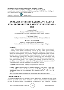 ANALYSIS OF DATO’ BAHAMAN’S BATTLE STRATEGIES IN THE PAHANG UPRISING 1891-1895 