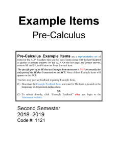 Pre-Calculus Example Items 2018-2019 code #:1121