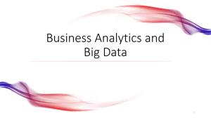 Business Analytics and Big Data