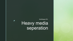 Heavy media seperation