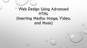 Web Design Using Advanced HTML