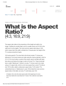 What is the Aspect Ratio  (4:3, 16:9, 21:9) 
