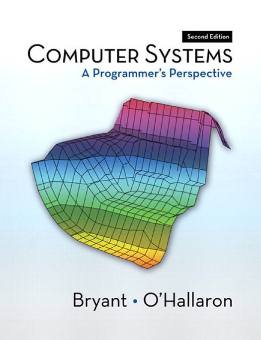 Computer Systems A Programmer S Perspective Randal E Bryant