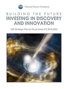 NSF Strategic Plan 2018-2022: Investing in Discovery & Innovation