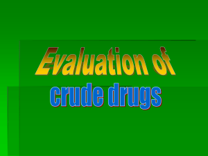 Evaluation of crude drugs