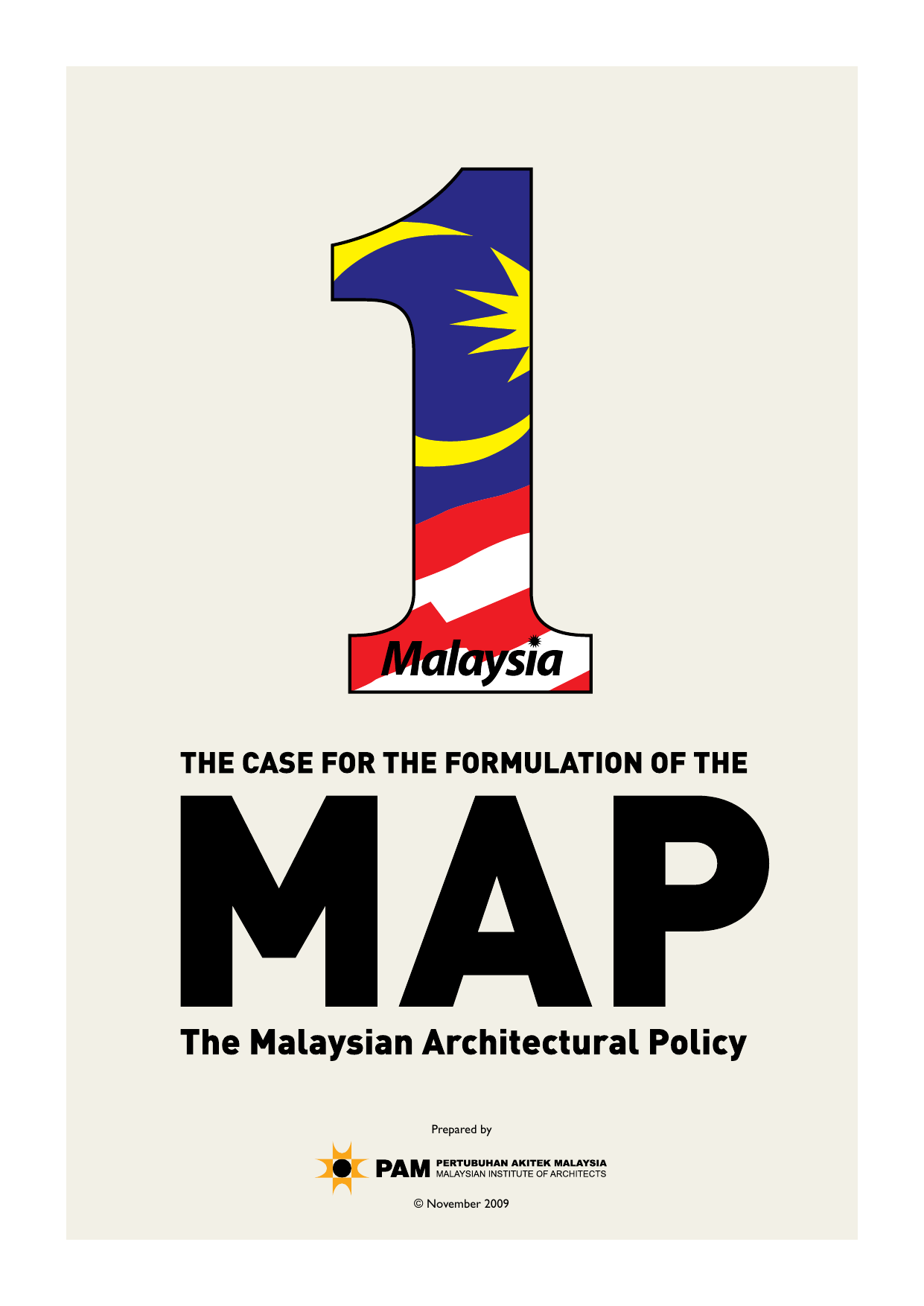 Pam The Case For The Formulation Of The Map The Malaysian Arhitectural Policy