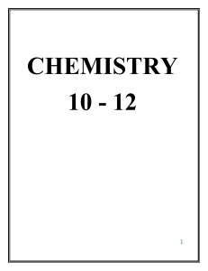 CHEMISTRY 10 TO 12 NOTES