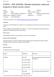 2195701 - SAP S 4HANA  Obsolete transaction codes and programs in Brazil country version