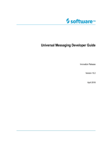 10-2 Universal Messaging Developer Guide