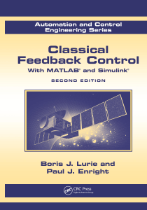 (Automation and Control Engineering) Lurie, Boris  Enright, Paul - Classical Feedback Control   With MATLAB® and Simulink®-CRC Press (2011)