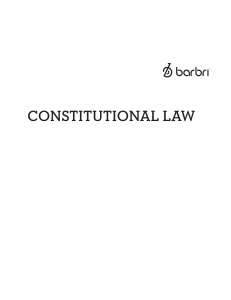 Constitutional Law Outline Barbri 