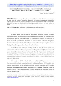 CASA RUI - Construcao de uma Politica para Instituicoes Culturais Privadas - Experiencia BA - Carlos Paiva Neto (2014)