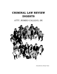 CRIMINAL LAW REVIEW DIGESTS