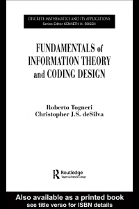 ====(Discrete Mathematics and Its Applications) Roberto Togneri, Christopher J.S deSilva - Fundamentals of Information Theory and Coding Design -Crc Pr Inc (2003)