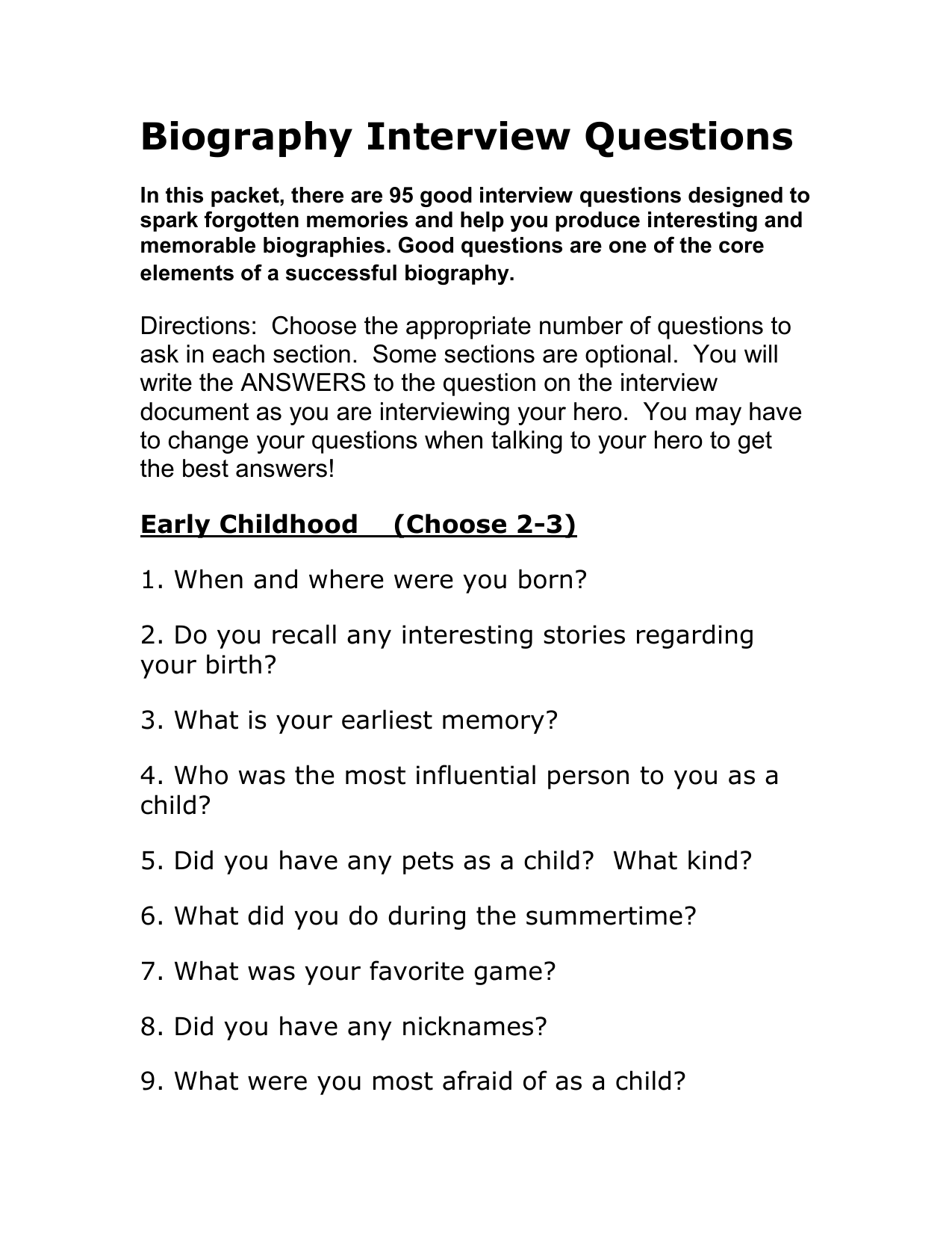 early life biography questions