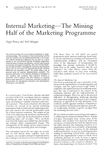 Internal Marketing: Missing Half of Marketing