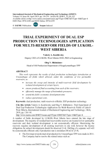 TRIAL EXPERIMENT OF DUAL ESP PRODUCTION TECHNOLOGIES APPLICATION FOR MULTI-RESERVOIR FIELDS OF LUKOIL-WEST SIBERIA