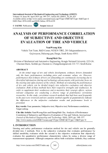 ANALYSIS OF PERFORMANCE CORRELATION OF SUBJECTIVE AND OBJECTIVE EVALUATION OF TIRE AND VEHICLE