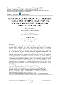 INFLUENCE OF DIFFERENT CUTTER HELIX ANGLE AND CUTTING CONDITION ON SURFACE ROUGHNESS DURING END-MILLING OF C45 STEEL
