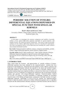 PERIODIC SOLUTION OF INTEGRO-DIFFERENTIAL EQUATIONS DEPENDED ON SPECIAL FUNCTION WITH SINGULAR KERNELS 