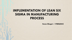 Implementation of Lean Six Sigma in Manufacturing Process