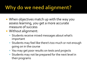 ALignemnt of objectives and assessment