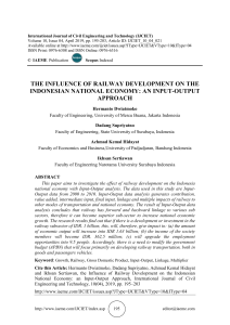 THE INFLUENCE OF RAILWAY DEVELOPMENT ON THE INDONESIAN NATIONAL ECONOMY: AN INPUT-OUTPUT APPROACH 