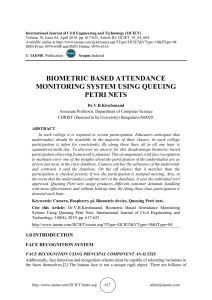 BIOMETRIC BASED ATTENDANCE MONITORING SYSTEM USING QUEUING PETRI NETS