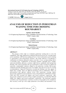 ANALYSIS OF REDUCTION IN PEDESTRIAN WAITING TIME FOR CROSSING ROUNDABOUT