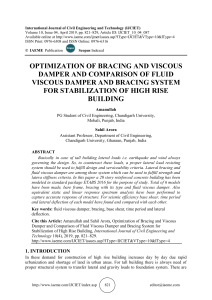 OPTIMIZATION OF BRACING AND VISCOUS DAMPER AND COMPARISON OF FLUID VISCOUS DAMPER AND BRACING SYSTEM FOR STABILIZATION OF HIGH RISE BUILDING 