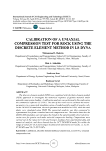 CALIBRATION OF A UNIAXIAL COMPRESSION TEST FOR ROCK USING THE DISCRETE ELEMENT METHOD IN LS-DYNA