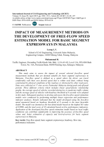 IMPACT OF MEASUREMENT METHODS ON THE DEVELOPMENT OF FREE-FLOW SPEED ESTIMATION MODEL FOR BASIC SEGMENT EXPRESSWAYS IN MALAYSIA