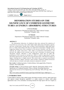 DEFORMATION STUDIES ON THE SIGNIFICANCE OF COMBINED GEOMETRY TUBES AS ENERGY ABSORBING STRUCTURES 