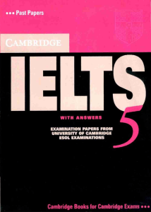 IELTS 5 Examination Papers with Answers