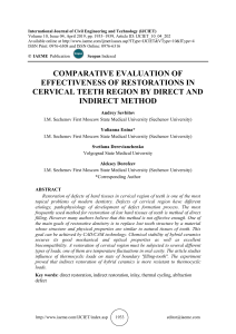 COMPARATIVE EVALUATION OF EFFECTIVENESS OF RESTORATIONS IN CERVICAL TEETH REGION BY DIRECT AND INDIRECT METHOD 