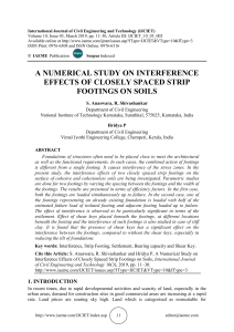 A NUMERICAL STUDY ON INTERFERENCE EFFECTS OF CLOSELY SPACED STRIP FOOTINGS ON SOILS 