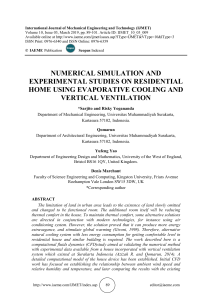 NUMERICAL SIMULATION AND EXPERIMENTAL STUDIES ON RESIDENTIAL HOME USING EVAPORATIVE COOLING AND VERTICAL VENTILATION
