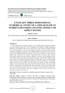 UNSTEADY THREE-DIMENSIONAL NUMERICAL STUDY OF LAMINAR FLOW IN SUDDEN EXPANSION CHANNEL (EFFECT OF ASPECT RATIO) 