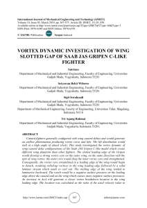 VORTEX DYNAMIC INVESTIGATION OF WING SLOTTED GAP OF SAAB JAS GRIPEN C-LIKE FIGHTER