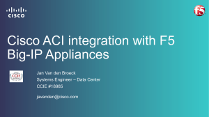 Cisco ACI integration with F5 Big-IP Appliances